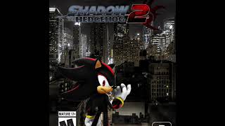 Shadow The Hedgehog 2 Theme