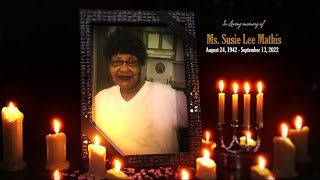 Celebrity Homegoing Service for Ms. Susie Lee Mathis Profile