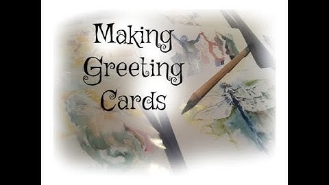Making Greeting Cards