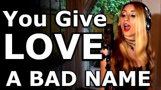 You Give Love A Bad Name - Bon Jovi cover - Giusy Ferrigno - Ken Tamplin Vocal Academy