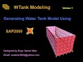 Modeling water tank in SAP2000 just in a minute !!!  - using "WTank Modeling"  free software