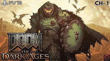 DOOM: THE DARK AGES | CHAPTER - 1 VILLAGE OF KHALIM | PS5 | 4K GAMEPLAY