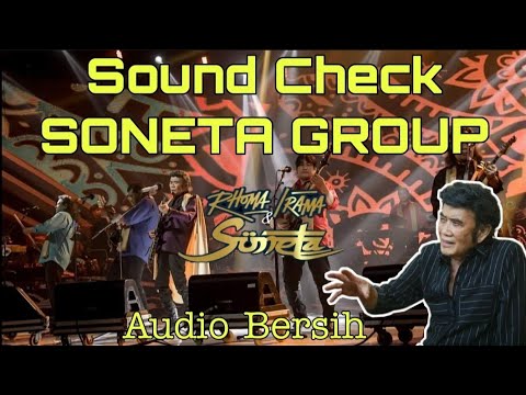 RHOMA IRAMA DAN SONETA GROUP SOUND CHECK | AUDIO BERSIH | CEK SOUND | TEST SPEAKER | LATIHAN