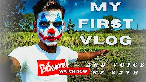 My First Vlog and  Voice Ke Sath @Mahesh_Nishad63