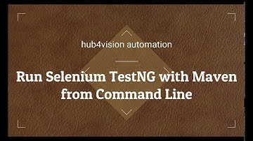 Run Selenium TestNG with Maven from Command Line