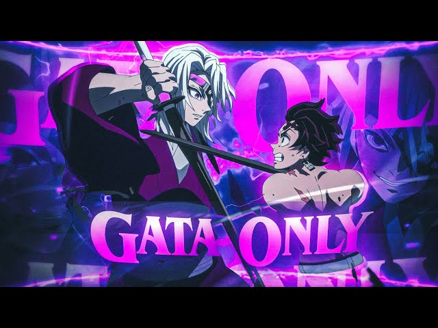 Gata Only I Tengen Uzui Demon Slayer [AMV_Edit] Remake class=