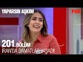 İran'da damatlar yaşadı! Yaparsın Aşkım 201. Bölüm