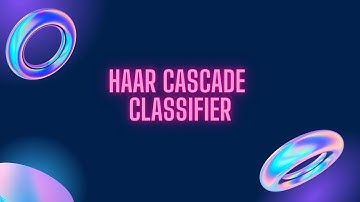 Haar-Cascade-Classifier(openCV)