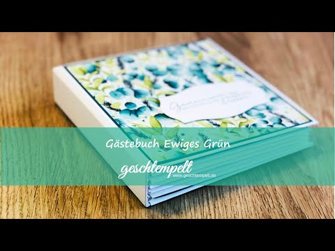 Gästebuch Ewiges Grün - eine Anleitung für die Hidden Hinch Bindung - Stampin´UP