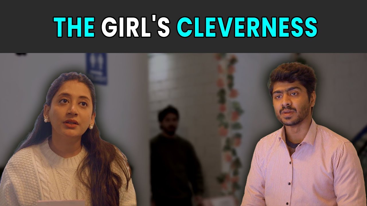 The girl's cleverness | Rohit R Gaba