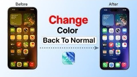 New Tips How To Change iPhone Color Back To Normal (Fix Color Issue!)