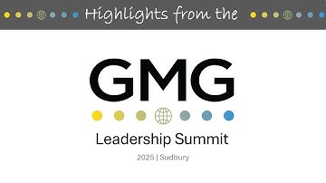 GMG Leadership Summit 2025 - Highlights