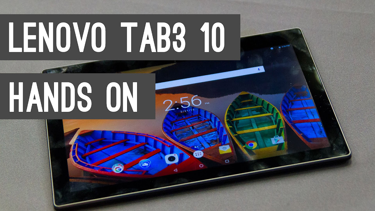  New  Lenovo Tab3 10 Quick Review \u0026 Hands On