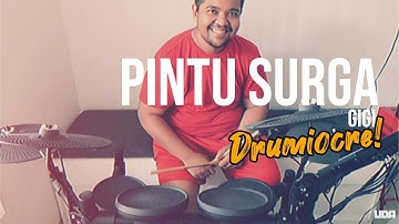 #DRUMIOCRE 🥁 || GIGI - Pintu Surga (Drum Cover)