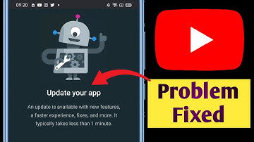 Update Your App Youtube Problem | An Update Is Available With New Features a Faster Experience