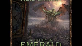Chits and Giggles Play A Study In Emerald - Part 1