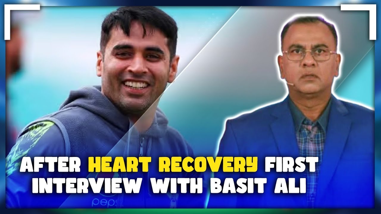 After Heart Recovery first Interview with Basit Ali - YouTube