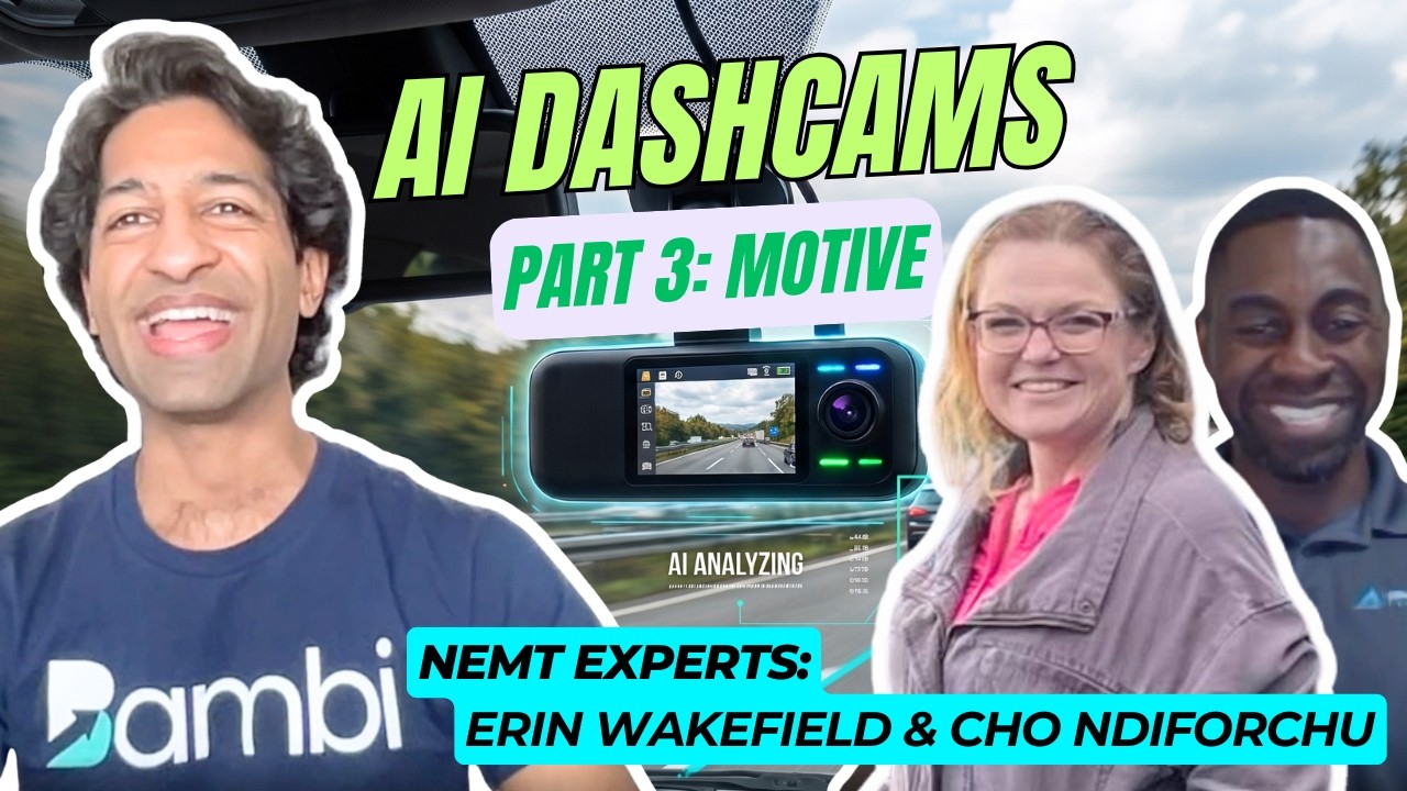 AI Is Watching Your Drivers. Here's What Motive Dashcams See  |  NEMT Experts Podcast Episode 117