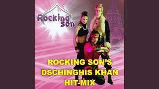 Rocking Son's Dschinghis Khan Hit-Mix (TV Version)