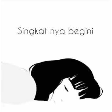 Singkatnya begini😥😥