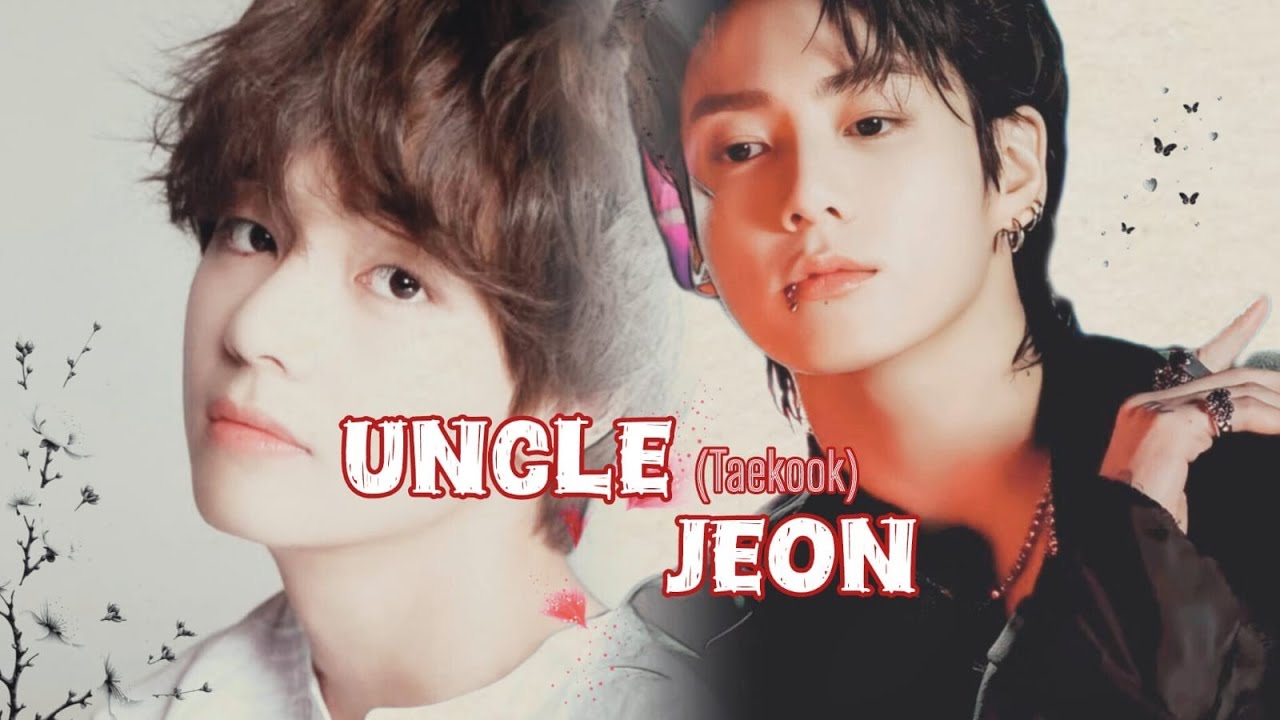 uncle Jeon part 2||taekook FF Urdu #sabscribe