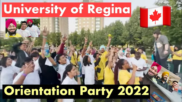 UNIVERSITY OF REGINA|| ORIENTATION PARTY 2022 ||WE...