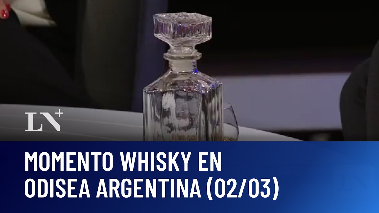 Momento whisky en Odisea Argentina (02/03/2026)