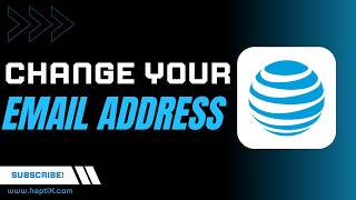 How to Change AT T Email Address