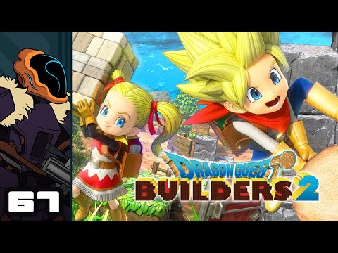 Let&rsquo;s Play Dragon Quest Builders 2 - PS4 Gameplay Part 67 - Warmongers