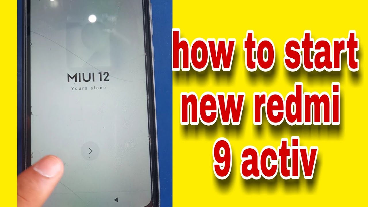 How to start new redmi 9activ