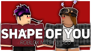 Shape Of You | Ed Sheeran | Roblox Music Video