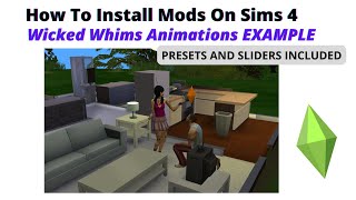 How To Install Wicked Whims ANIMATIONS (Presets & Sliders INCLUDED) | 2022