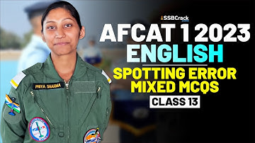 AFCAT 1 2023 Exam English 45 Days Crash Course - Spotting Errors Mixed MCQs - Class 13