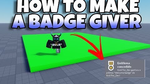 How to make a badge giver | Roblox Studio Tutorial