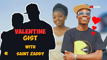 How Blissvisualmedia spend their valentine | Saint Zaddy | Thespian Bliss | Markangelcomedy