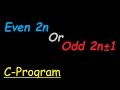 Check If A Number Is Even Or Odd Program