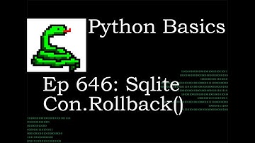 Python Basics Tutorial Sqlite Connection Rollback Function
