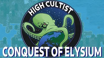 Conquest of Elysium 5: High Cultist FULL GAME + GUIDE - Nothing Beyond our Slimy Reach