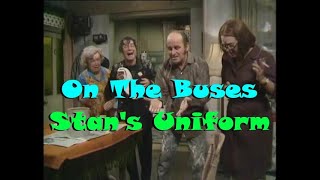 On The Buses - Stan's Uniform S05E10 - Full Episode - Stan, Blakey, Arthur, Jack, Olive.