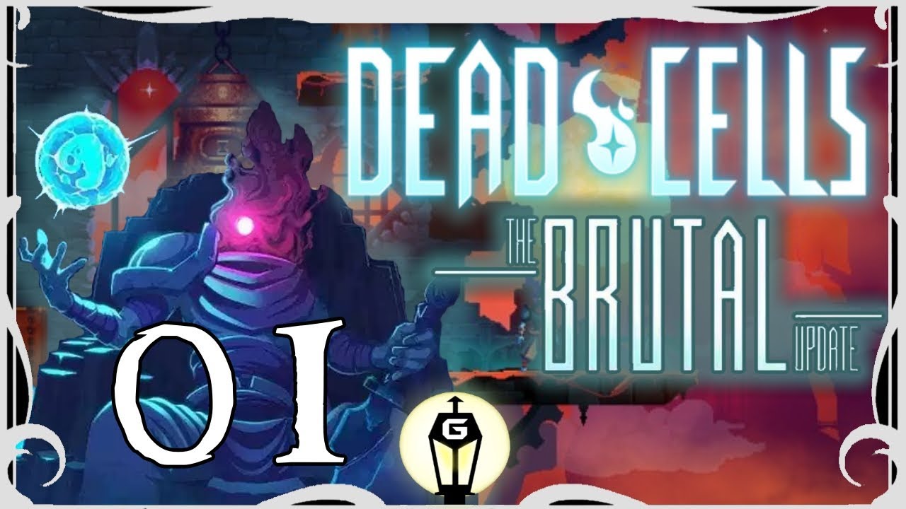 Still Asleep | Let's Play Dead Cells The Brutal Update Ep 1