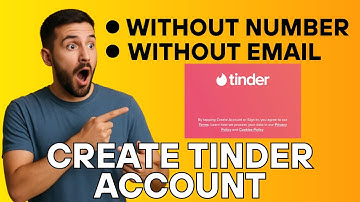 How to Create Tinder Account Without Phone Number and Email Address (2025) | Fake Tinder