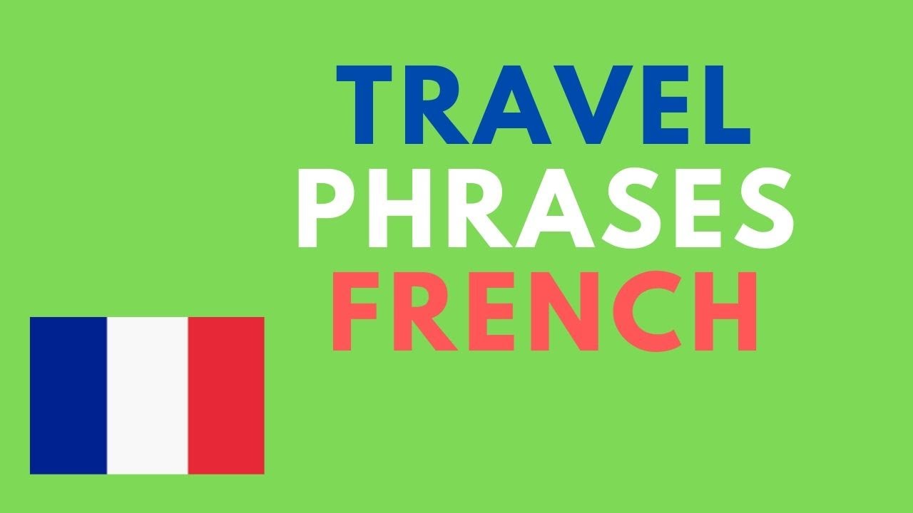 Travel Vocab In French Learn French Vocabulary How To Learn French travel-vocab-in-french-learn-french-vocabulary-how-to-learn-french