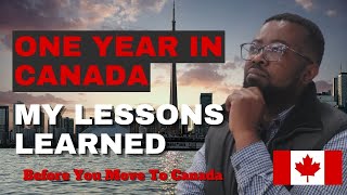 Life Lessons I Learned After Moving to Canada | One Year In Canada