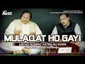 MULAQAT HO GAYI || NUSRAT FATEH ALI KHAN || BEST QAWWALI || HI-TECH MUSIC