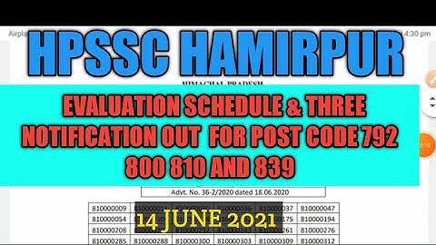 Hpssc Hamirpur New Evaluation Schedule & Three Notification For Post Code 792 800 810 And 839!!