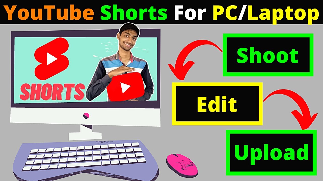 How To Make YouTube Shorts on PC 🔥 Shoot, Edit, Upload - #Shorts From