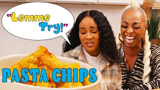 Lemme Try! | Pasta Chips | All Def