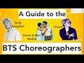 A Guide to the BTS Choreographers (pt. 1)