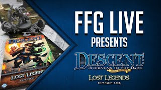 Descent: Journeys in the Dark with Lost Legends