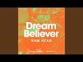 Dream Believer